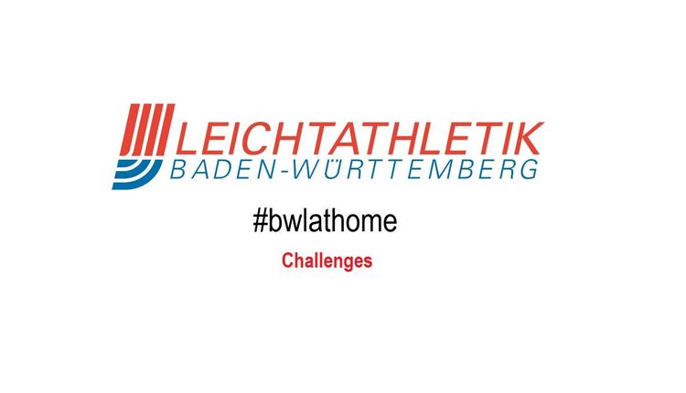 #bwlathome – Challenges