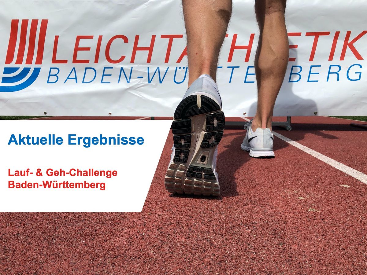 Leichtathletik BadenWürttemberg Ergebnisse Lauf & GehChallenge