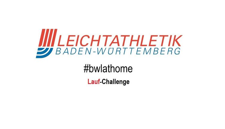 #bwlathome – Lauf-Challenge