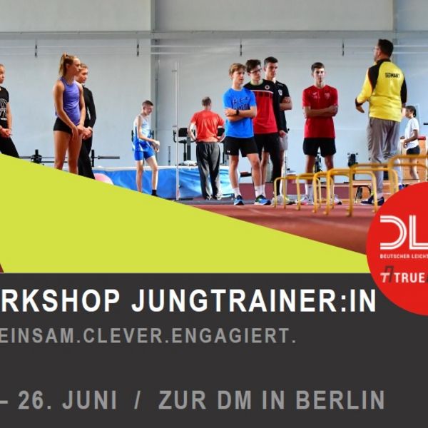 DLV Jungtrainer:innen-Offensive mit Workshop in Berlin