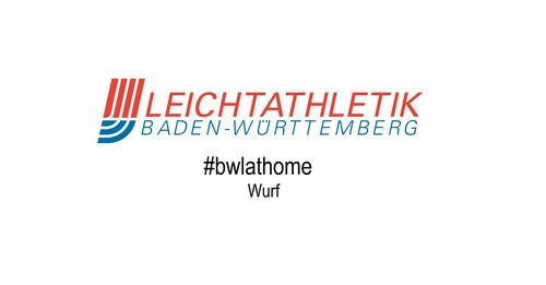 #bwlathome – Wurf