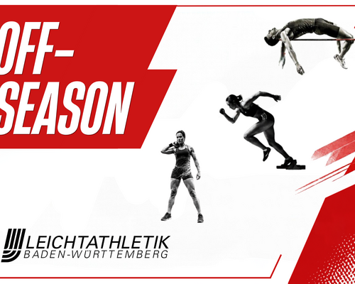 OFF-Season Reihe - Gesichter der Leichtathletik Baden-Württemberg